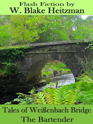 cover image of Tales of the Weißenbach Bridge